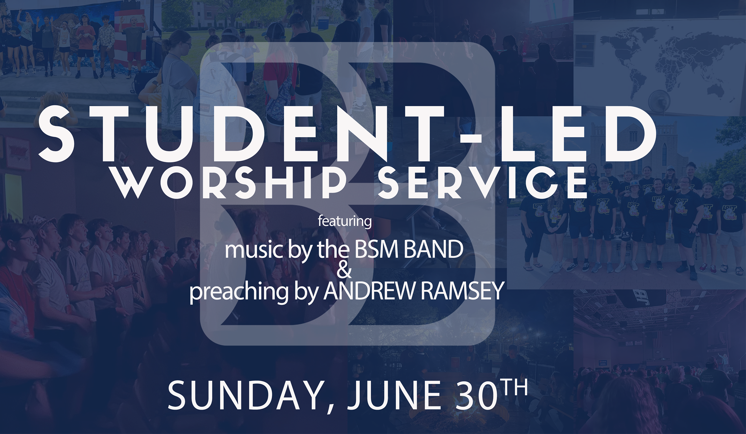 Student-Led Worship 6.30.24