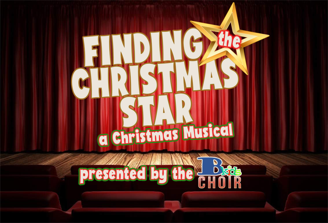 The Bkid's Choir Presents Finding the Christmas Star